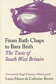 From Bath Chaps to Bara Brith