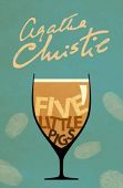 Agatha Christie: Five Little Pigs