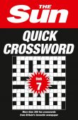 The Sun Quick Crossword Book 7: 200 fun crosswords