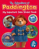 The Adventures of Paddington My Important Jobs Sticker Book