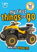 I-Spy My First Things that Go: Spy it! Stick it!