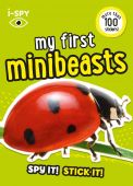 I-Spy My First Minibeasts: Spy it! Stick it!