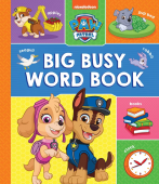 Paw Patrol: Big, Busy Word Book