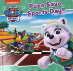 Paw Patrol: Pups Save Sports Day
