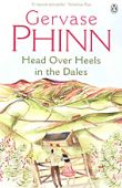 Head Over Heels in the Dales - G Phinn