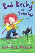 Bad Becky in Trouble