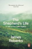 The Shepherds Life A Tale of the Lake District