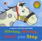 Horsey Horsey Don't You Stop