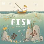 Adventures With Finn: Fish: A Tale about Ridding the Ocean of Plastic Pollution