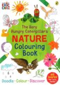The Very Hungry Caterpillar's Nature Colouring Book