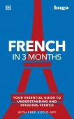 French in Three Months with Free Audio App