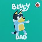 Bluey: Dad
