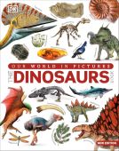 The Dinosaurs Book DK  (Our World in Pictures)