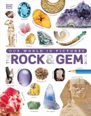 The Rock & Gem Book (Our World in Pictures)