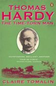 Thomas Hardy the Time torn Man