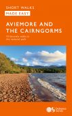 Aviemore and the Cairngorms Short Walks Made Easy