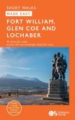 Fort William, Glencoe & Lochaber Short Walks Made Easy