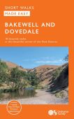 Bakewell & Dovedale Short Walks Made Easy
