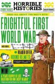Horrible Histories Frightful First World War Newspaper Ed.