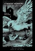 Cornish Horrors: Tales from the Land's End