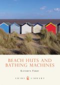 Beach Huts and Bathing machines