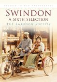 Swindon: A Sixth Selection