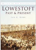 Lowestoft Past and Present