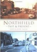 Northfield Past and Present OP