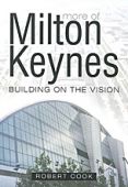 More of Milton Keynes - Building on the vision 