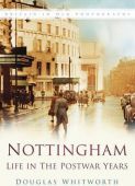 Nottingham in Post War Years OP