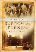 Voices from Barrow in Furness