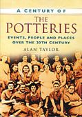 Potteries, A Century of 