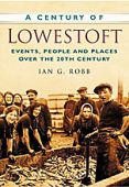 Lowestoft-Century of