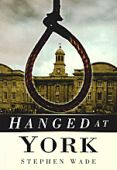 Hanged at York