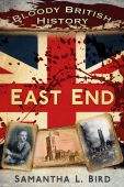 East End Bloody British History