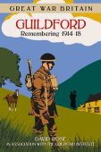 Great War Britain Guildford 1914 18