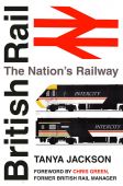 British Rail The Nations Railway