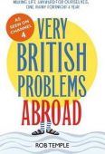 Very British Problems Abroad