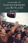 Leicestershire and Rutland Folklore of OP