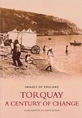Torquay: A Century of Change