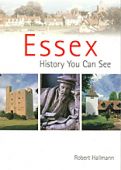 Essex: A History You Can See