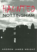 Haunted Nottingham