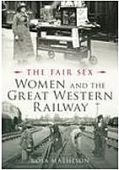 Women and the Great Western Railway The Fair Sex