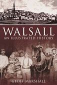 Walsall An Illustrated History OP