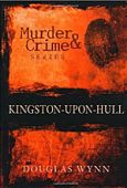Hull Murder and Crime 