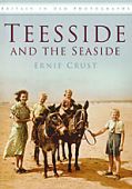 Teesside and the Seaside 