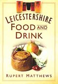 Leicestershire Food and Drink