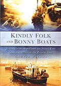 Kindly Folks and Bonny Boats (Scotland and North East)