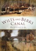 Wiltshire and Berkshire Canal Revisited PBack
