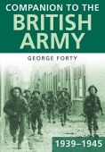 Companion to the British Army 1939 45